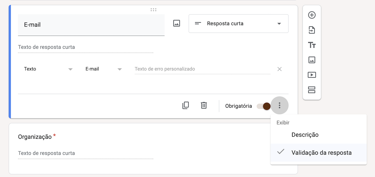 Captura de tela do campo de resposta 'E-mail' em um formulário do Google com as opções de menu do canto inferior direito abertas