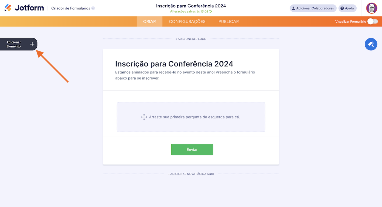 Formulário em branco "Inscrição para Conferência 2024" no criador Jotform com uma chamada para adicionar perguntas e um botão de envio