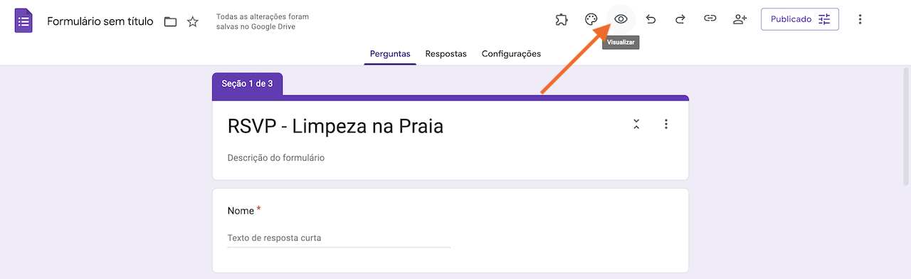 Captura de tela do criador do Formulários Google com uma seta apontando para o ícone de olho no menu superior direito