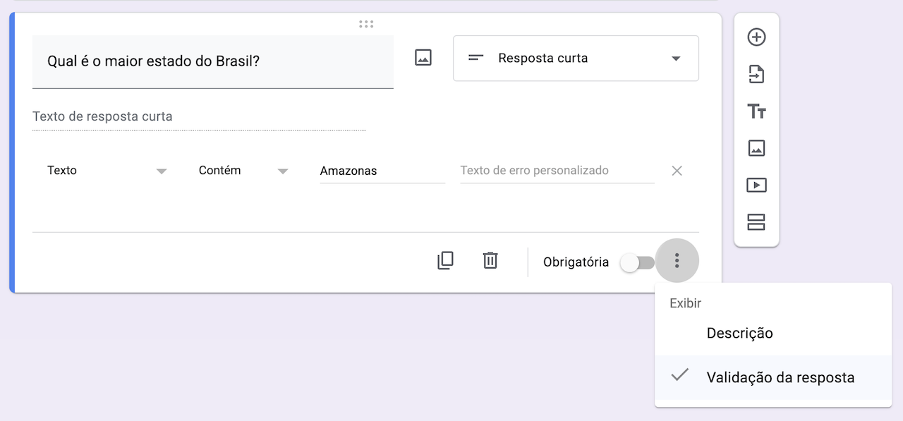 Ativando a Validação de Respostas no Formulários Google