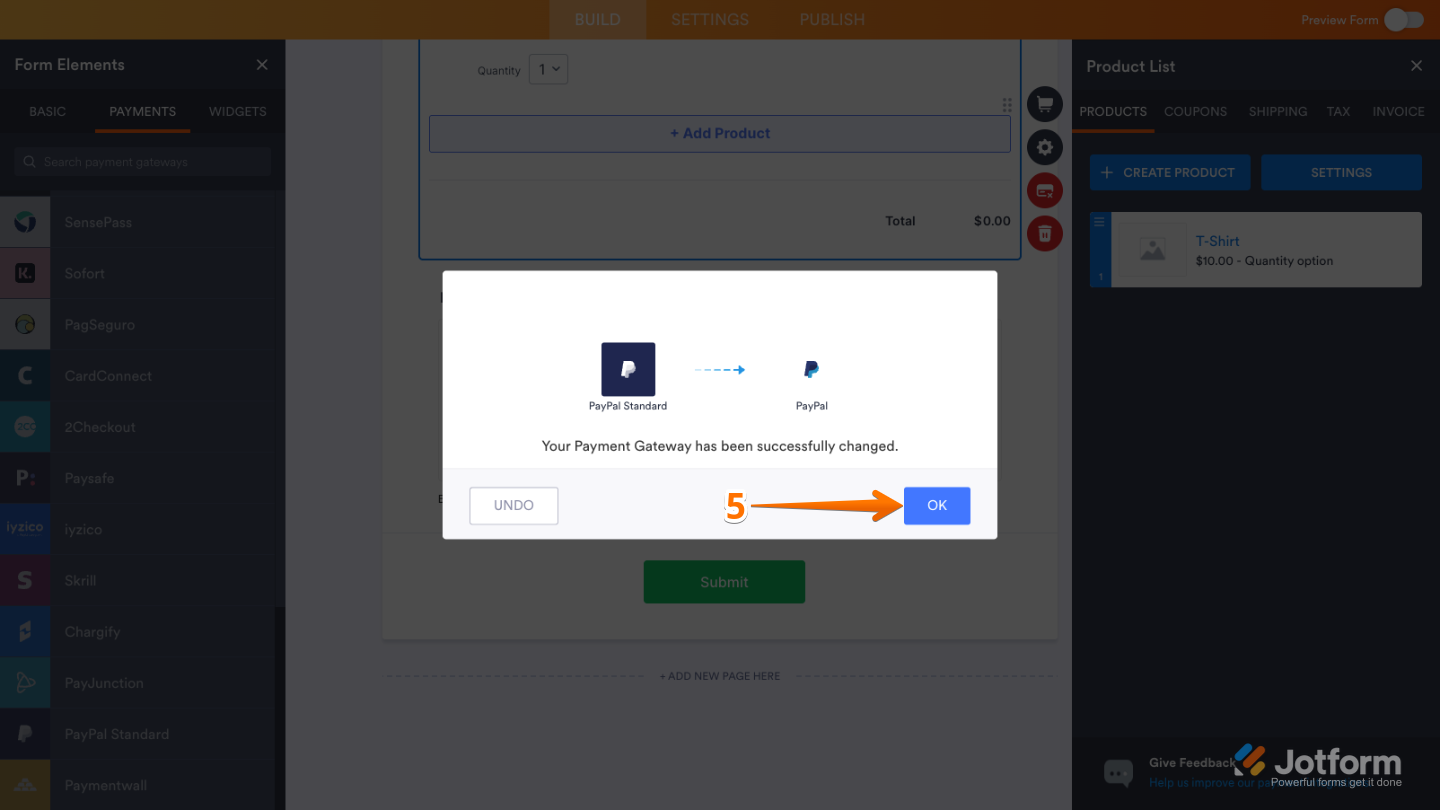 Click OK in the confirmation window to switch payment gateways in Jotform