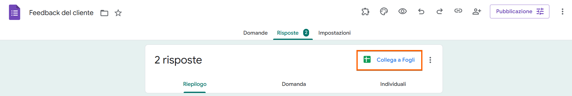 Screenshot del modulo Google intitolato 'Feedback del cliente' con in evidenza l'opzione 'Collega a Fogli'