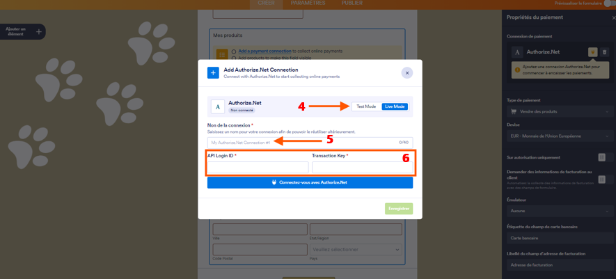 Capture d'écran du formulaire avec des flèches et les chiffres 4, 5 et 6 pointant vers les paramètres pour connecter un compte Authorize