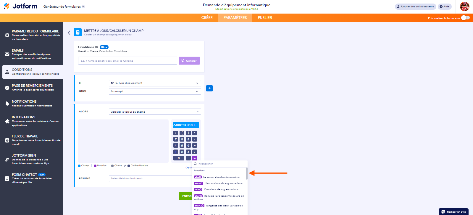Capture d'écran de la page METTRE À JOUR/CALCULER UN CHAMP de l'option Conditions avec une flèche pointant vers la boîte de dialogue de recherche de la fonction « Mettre à jour/Calculer un champ » le Générateur de formulaires Jotform