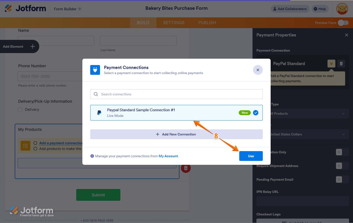 Capture d'écran d'un formulaire dans le Générateur de formulaire Jotform avec la fenêtre modale Connexion de paiement ouverte, une flèche pointant vers la connexion PayPal Standard et une autre pointant vers le bouton Utiliser