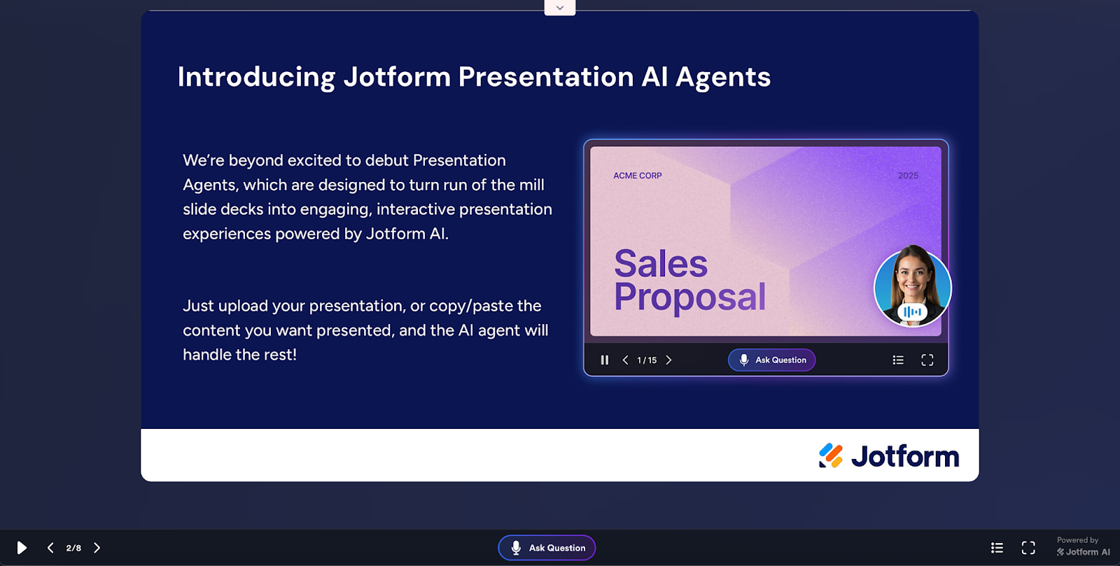 Viewing the presentation made by the Presentation Agent