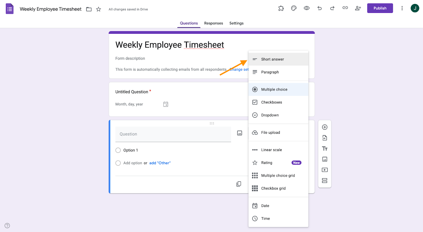 A Google Form titled "Weekly Employee Timesheet" with an arrow pointing towards the "Short answer" option in the question drop down