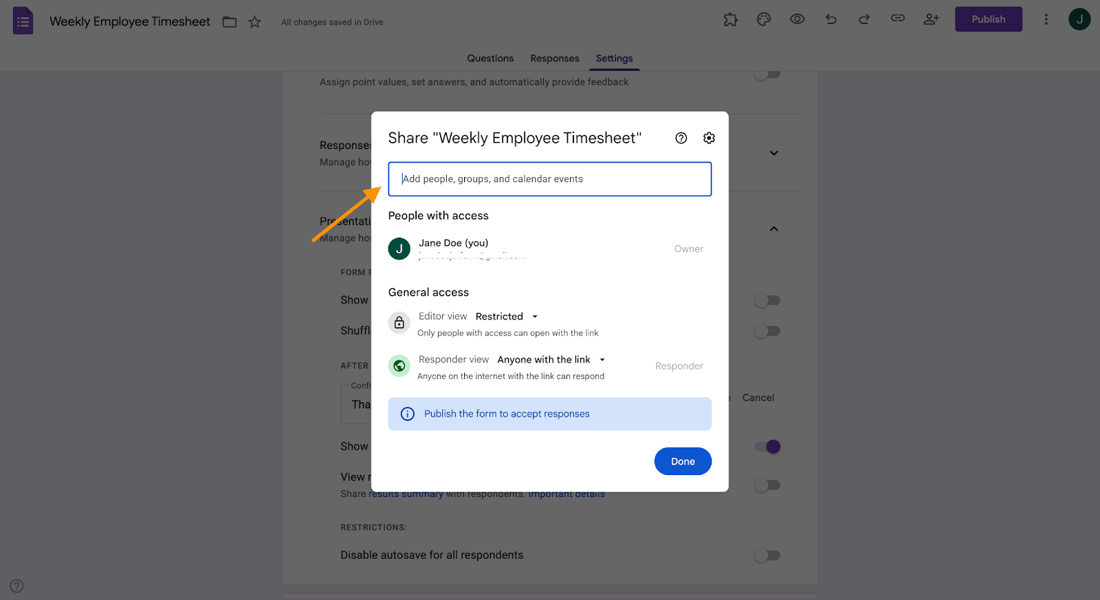 A Google Form titled "Weekly Employee Timesheet" with the "Publish" pop-up window and an arrow pointing to the "Add people, groups, and calendar events" box