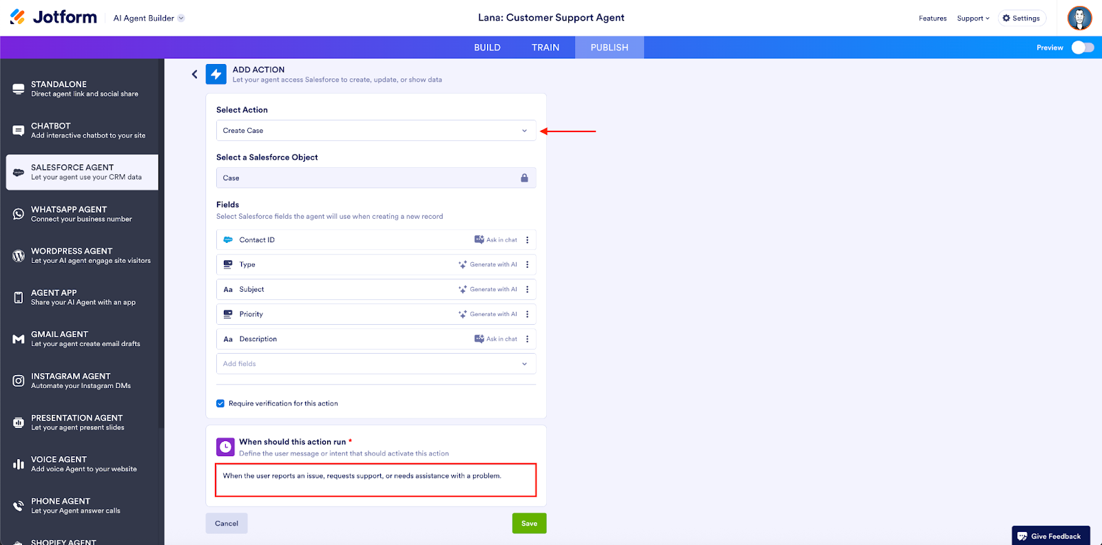 Viewing the dropdown under the Select Action field and highlighting the "When should this action run" part