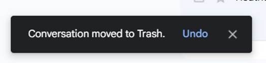 Viewing the message "Conversation moved to Trash