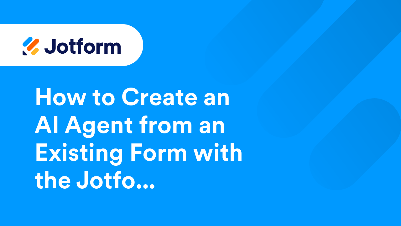Jotform AI Agents