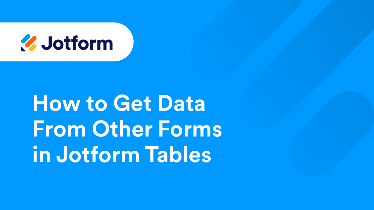 Jotform Tables