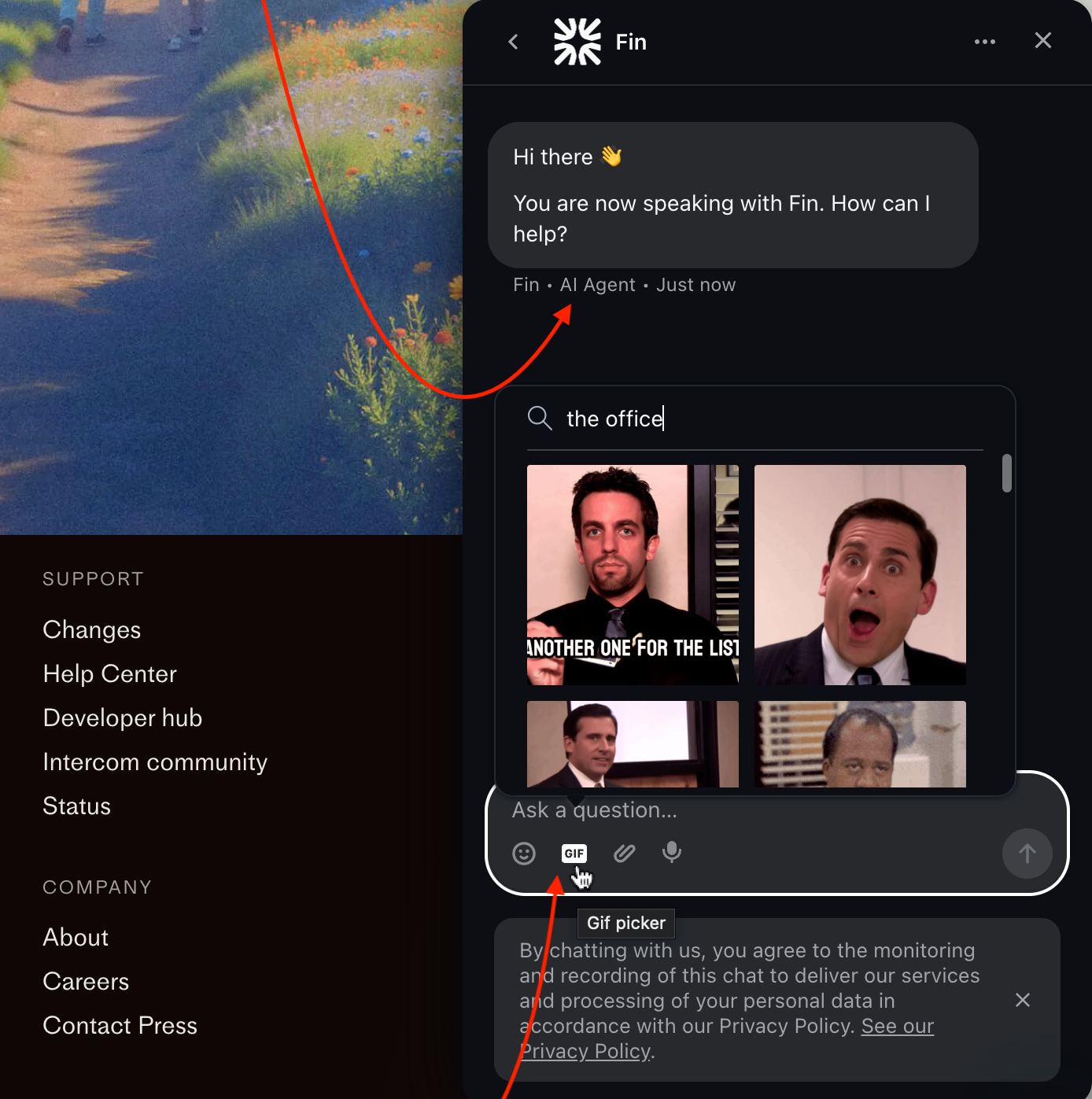 Screenshot of the Fin chatbot interface, showing an opening prompt and a field to type in your question or attach a GIF, file, or recording