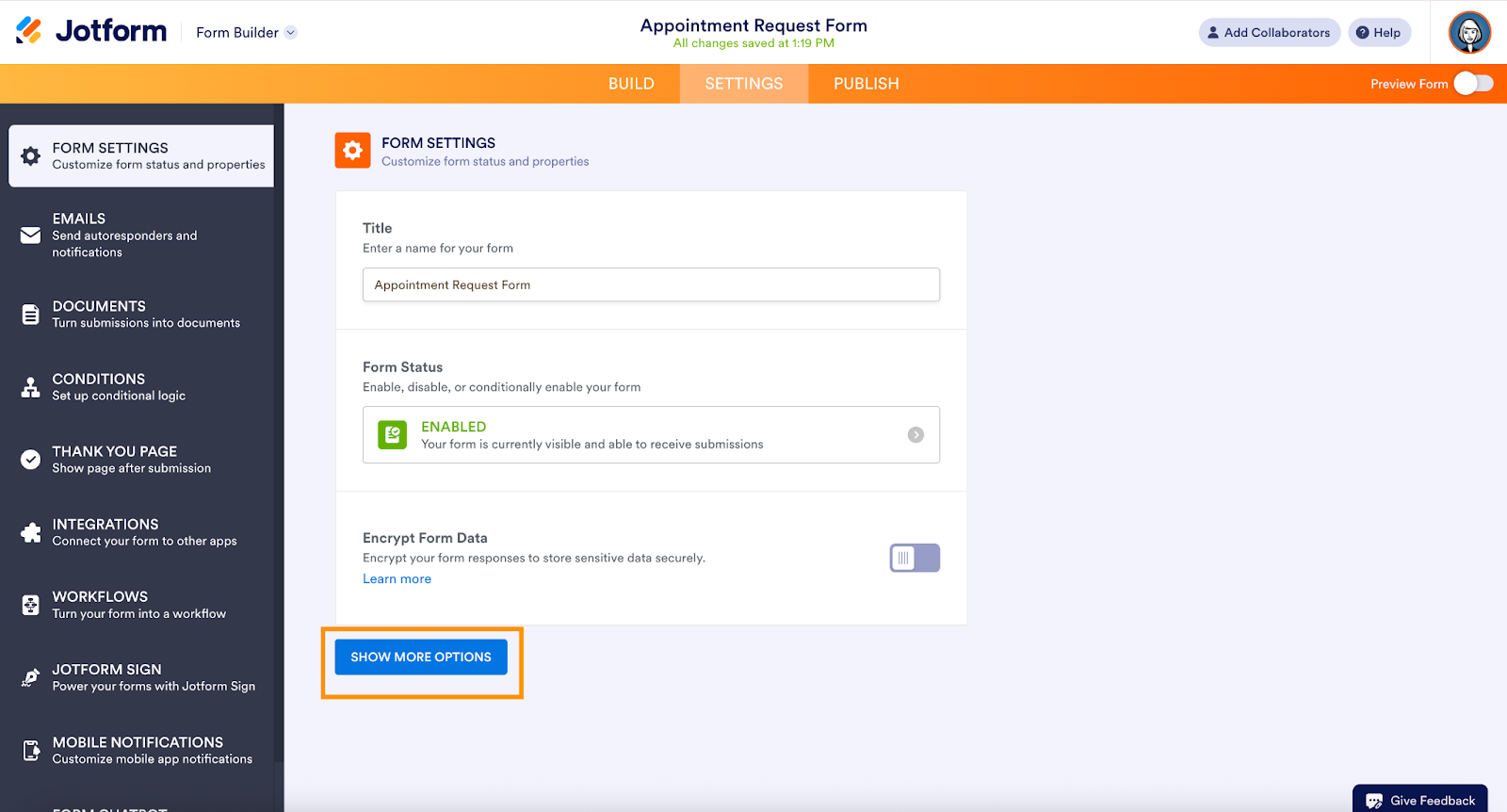 Jotform Settings page showing the Form Settings panel, with the ‘Show More Options’ button highlighted in an orange box
