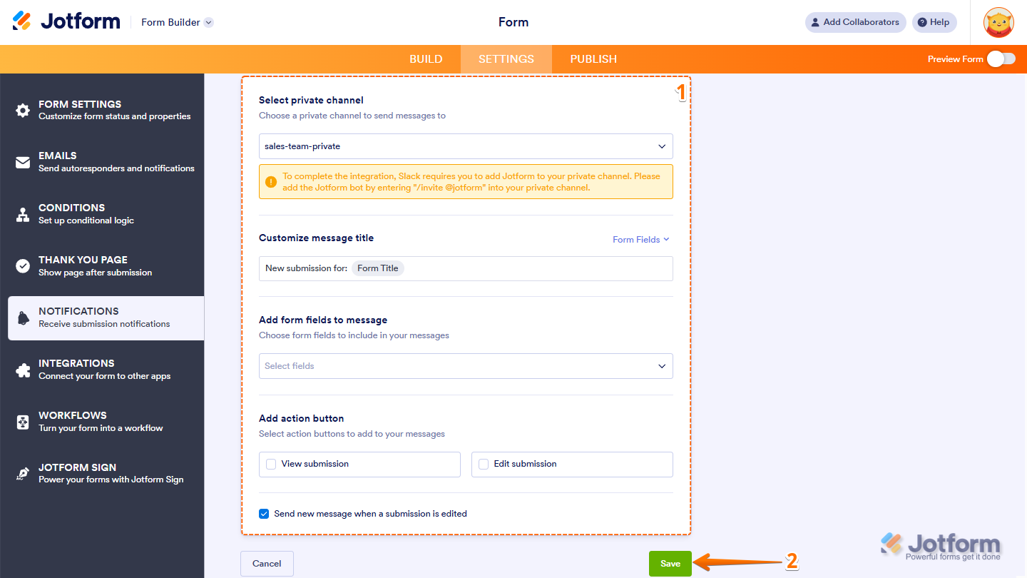 Jotform Slack integration setup screen showing options to send messages to a private channel, including selecting the channel, customizing message title, adding form fields, action buttons, and notification settings.
