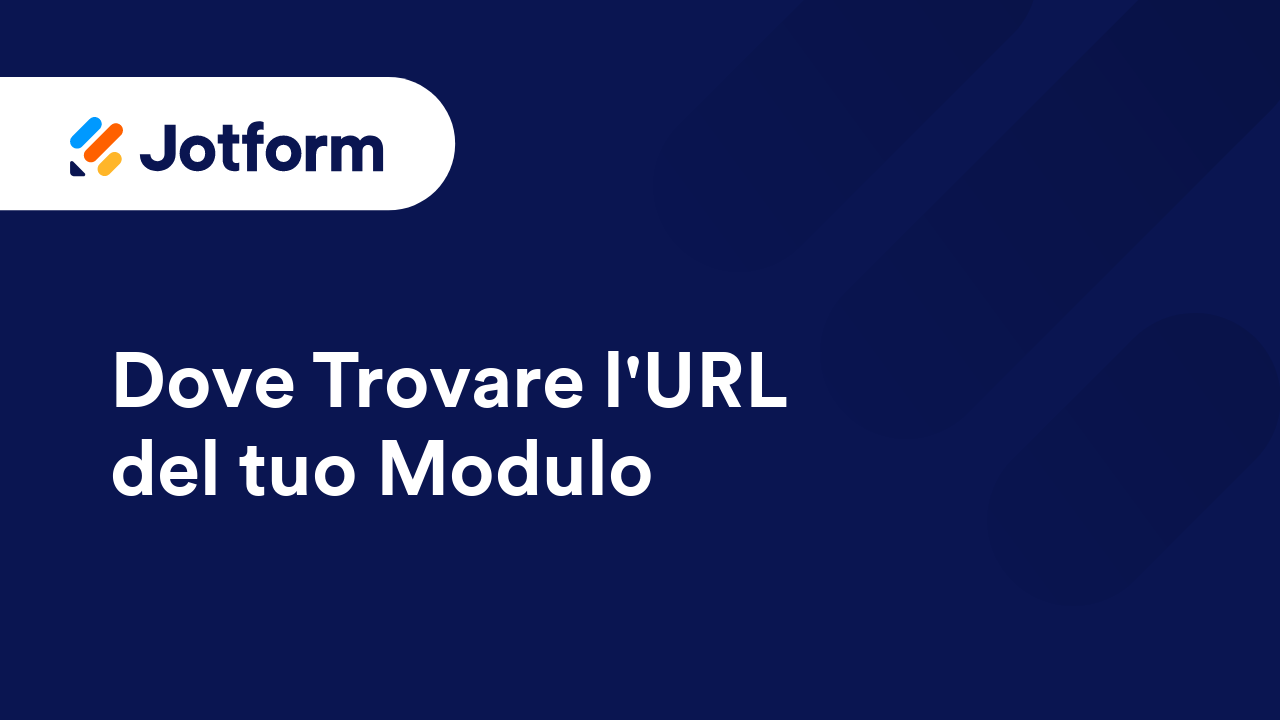 Primi Passi con Jotform