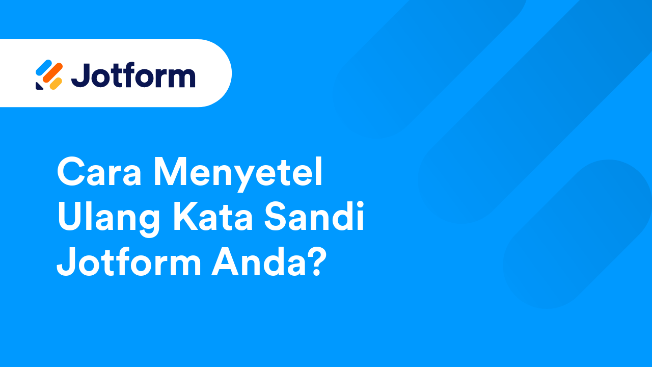 Cara Menerapkan Verifikasi Email di Jotform Kartu