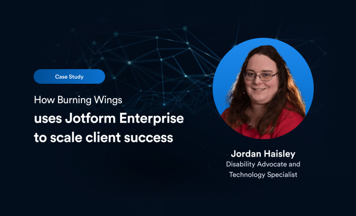 How Burning Wings uses Jotform Enterprise to scale client success