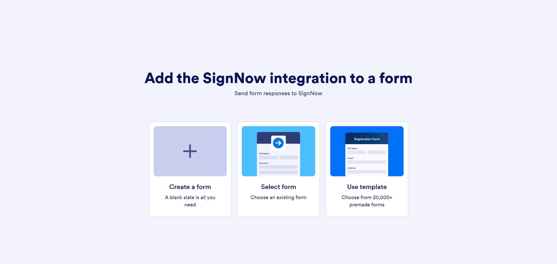 Screenshot of the setup screen prompting the user to choose a form type, with options to create a form, select a form, or use a template