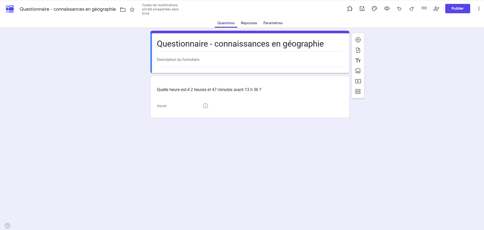Capture d'écran d'un questionnaire de connaissances en géographie créé dans Google Forms avec une question de type Heure