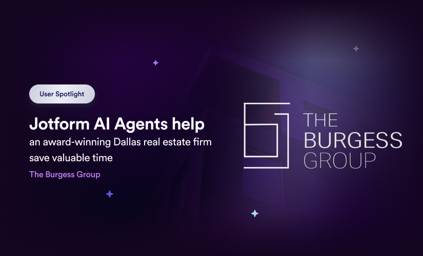 Jotform AI Agents help a Dallas real estate firm save valuable time