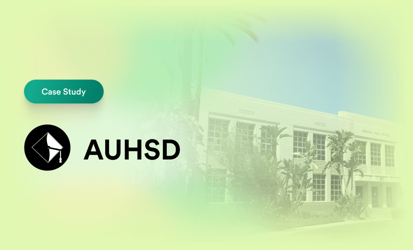 AUHSD automates 40 hours of clerical work per week with Jotform Enterprise